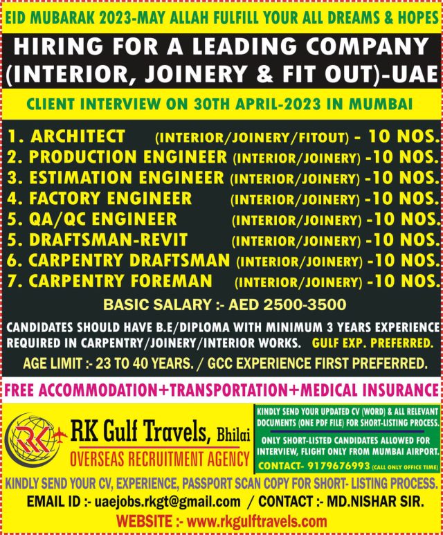 REQUIRED FOR A LEADING COMPANY (INTERIOR, JOINERY & FIT OUT)- UAE  - Assignments Abroad Time