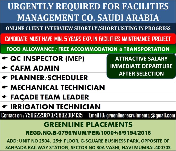 URGENTLY REQUIRED FOR FACILITIES MANAGEMENT CO. SAUDI ARABIA - Assignments Abroad Time